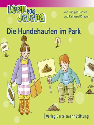 cover image of Leon und Jelena--Die Hundehaufen im Park